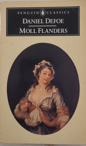 THE FORTUNES AND MISFORTUNES OF THE FAMOUS MOLL FLANDERS