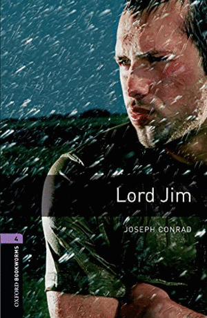 OXFORD BOOKWORMS LIBRARY: STAGE 4: LORD JIM