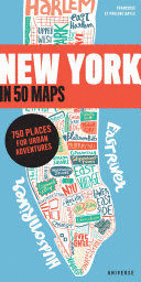 NEW YORK IN 50 MAPS (EN INGLÉS)