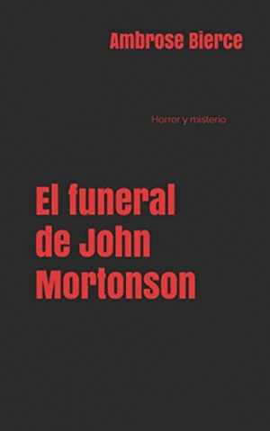 EL FUNERAL DE JOHN MORTONSON