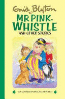 MR PINK-WHISTLE STORIES (TEXTO EN INGLÉS)