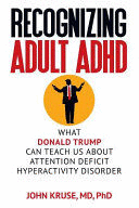 RECOGNIZING ADULT ADHD