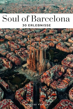 SOUL OF BARCELONA (EN ALEMÁN)