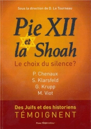 PIE XII ET LA SHOAH (EN FRANCÉS)