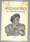 ALEJANDRO EL CONQUISTADOR
