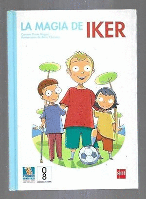 LA MAGIA DE IKER (TAPA DURA)