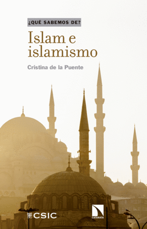 ¿QUÉ SABEMOS DE?ISLAM E ISLAMISMO