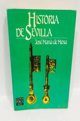 HISTORIA DE SEVILLA