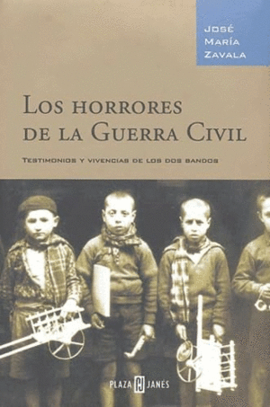 LOS HORRORES DE LA GUERRA CIVIL