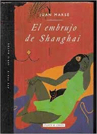 EL EMBRUJO DE SHANGHAI