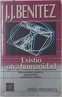 EXISTIÓ OTRA HUMANIDAD