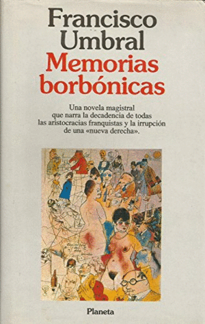 MEMORÍAS BORBÓNICAS (TAPA DURA)