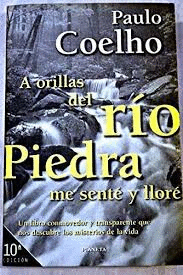 A ORILLAS DEL RÍO PIEDRA ME SENTÉ Y LLORÉ