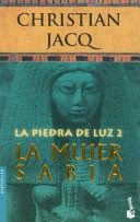 LA MUJER SABIA (LA PIEDRA DE LUZ 2)