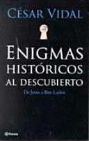 ENIGMAS HISTÓRICOS AL DESCUBIERTO