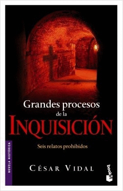 GRANDES PROCESOS DE LA INQUISICIÓN