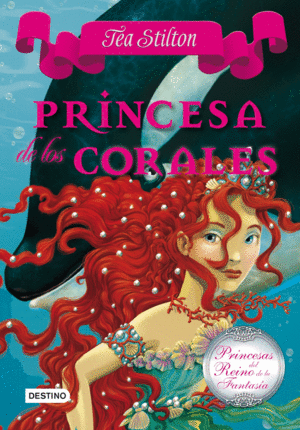 PRINCESA DE LOS CORALES (TAPA DURA) (CORTE EN LA SOBRECUBIERTA)