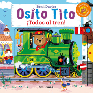 OSITO TITO. ¡TODOS AL TREN! (CANTOS ROZADOS)