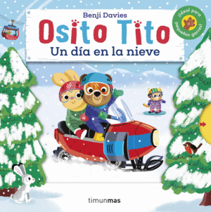 OSITO TITO. UN DÍA EN LA NIEVE (TAPA DURA)