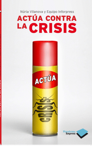 ACTÚA CONTRA LA CRISIS