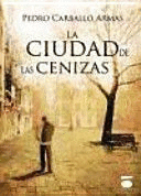 LA CIUDAD DE LAS CENIZAS