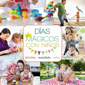 DÍAS MÁGICOS CON NIÑOS (TAPA DURA)