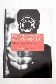 HAY QUE MATAR A LEWIS WINTER