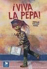 ¡VIVA LA PEPA!