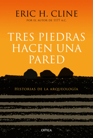 TRES PIEDRAS HACEN UNA PARED (TAPA DURA)