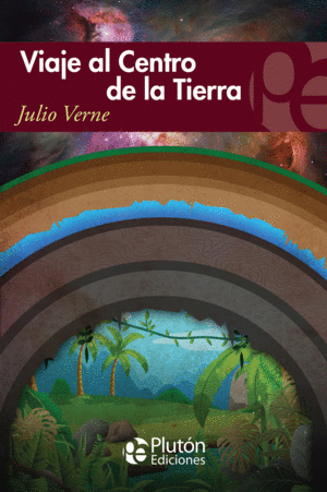 VIAJE AL CENTRO DE LA TIERRA