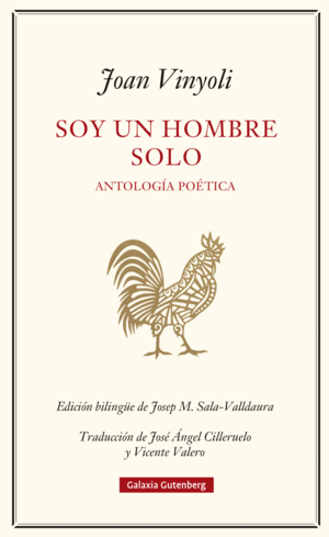 SOY UN HOMBRE SOLO (TAPA DURA) ED.BILINGÜE DE JOSEP M. SALA-VALLDAURA