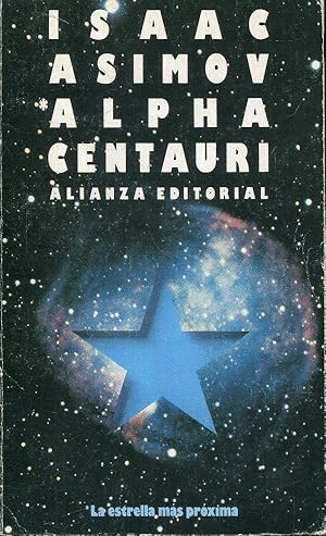 ALPHA CENTAURI, LA ESTRELLA MÁS PRÓXIMA