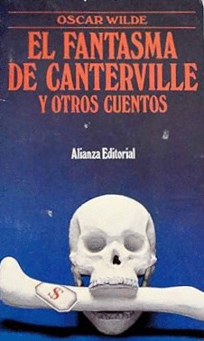 EL FANTASMA DE CANTERVILLE Y OTROS CUENTOS