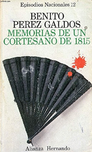 MEMORIAS DE UN CORTESANO DE 1815