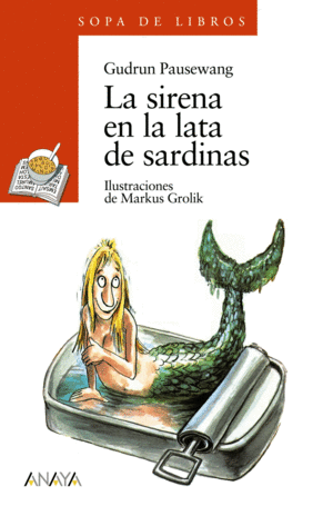 LA SIRENA EN LA LATA DE SARDINAS