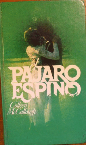 EL PAJARO ESPINO (TAPA DURA)