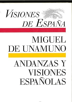 ANDANZAS Y VISIONES ESPAÑOLAS (TAPA DURA)