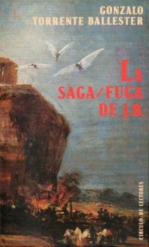 LA SAGA/ FUGA DE J. B.