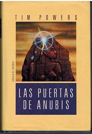 LAS PUERTAS DE ANUBIS (TAPA DURA) (PEQUEÑO PIQUETE EN ESQUINA SUPERIOR IZQUIERDA)