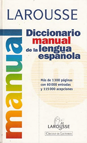 DICCIONARIO MANUAL DE LA LENGUA ESPAÑOLA (TAPA DURA)