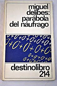 PARÁBOLA DEL NÁUFRAGO