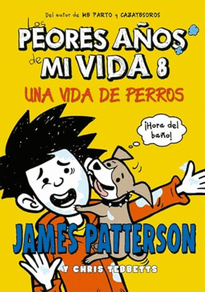 LOS PEORES AÑOS DE MI VIDA 8 (TAPA DURA)