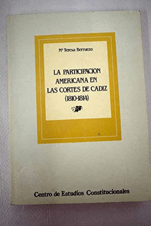 LA PARTICIPACIÓN AMAERICANA EN LAS CORTES DE CÁDIZ (1810-1814) (DEDICATORIA Y EX LIBRIS)