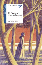 EL BOSQUE DE LOS DESAPARECIDOS