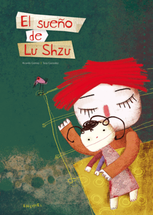 EL SUEÑO DE LU SHZU (TAPA DURA)