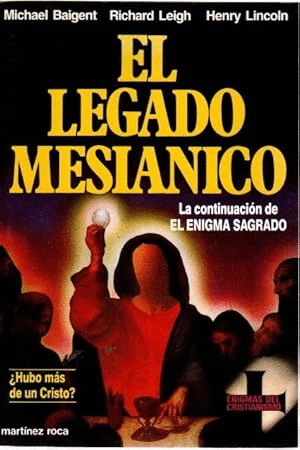 EL LEGADO MESIANICO