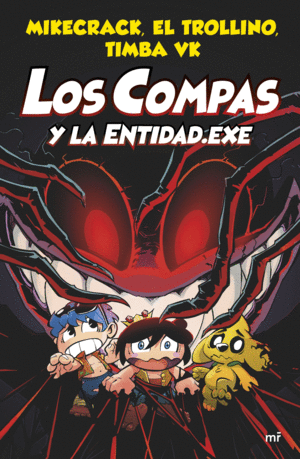 COMPAS 6. LOS COMPAS Y LA ENTIDAD.EXE (TAPA DURA )