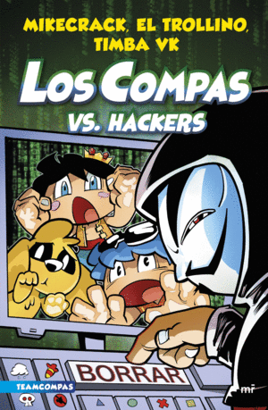 COMPAS 7. LOS COMPAS VS. HACKERS (TAPA DURA)