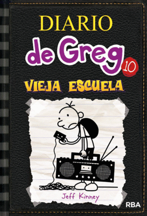 DIARIO DE GREG 10: VIEJA ESCUELA (TAPA DURA)