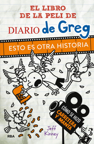 EL LIBRO DE LA PELI DE DIARIO DE GREG. ESTO ES OTRA HISTORIA.